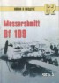 Книга "Messerschmitt Bf 109 Часть 5" - BooksFinder.ru